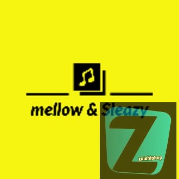 Mellow & Sleazy – Two By Two