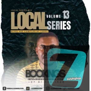 Luu Nineleven – Local Series Vol. 13 Mix