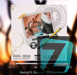 Rashid ft Duncan – Klaimar 2.0
