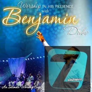 Benjamin Dube – Jesus Oh Jesus