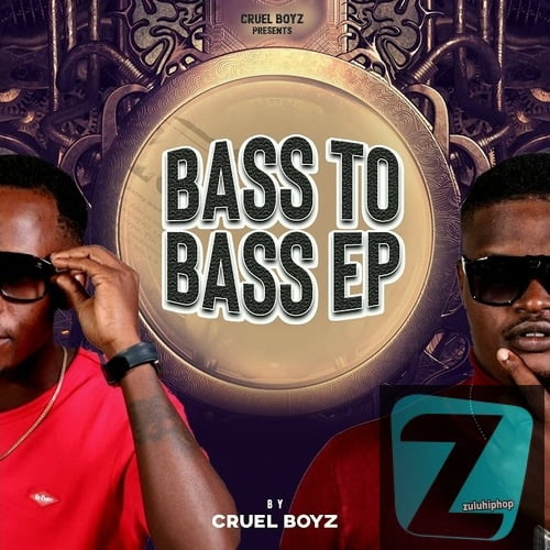 Cruel Boyz – Bass To Bass