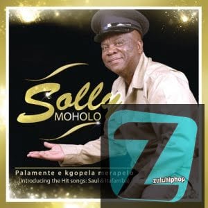 Solly Moholo – Ewe lina mandla