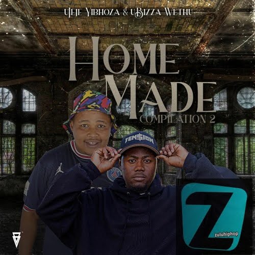 UJeje & UBizza Wethu Ft. Mbujar – HomeMade