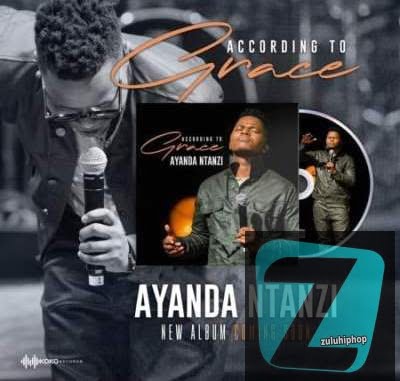 Ayanda Ntanzi – Basuka/Ulungile (Live)