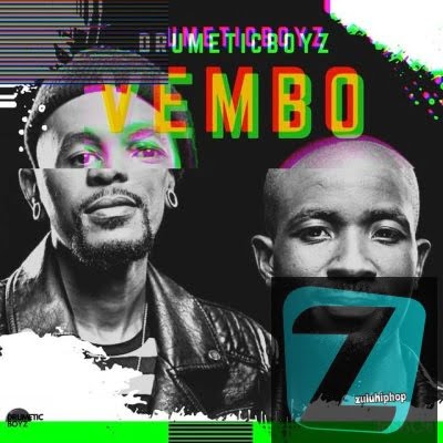 Drumetic Boyz – Vembo