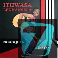 Ithwasa Lekhansela – Gxuma Ubheke Le