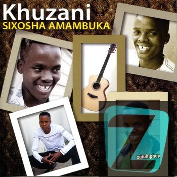 Khuzani – Sazi Izinsizwa