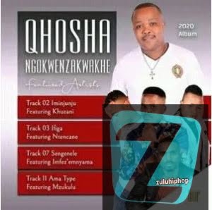 Qhosha Ngokwenzakwakhe – Iminjunju Ft. Khuzani