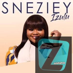 Sneziey – Siyabonga