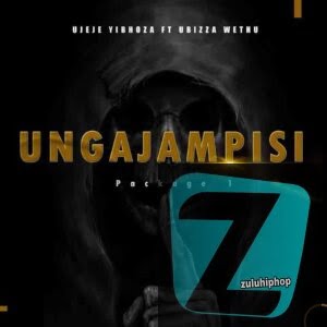 UBiza Wethu & Ujeje – Underrated