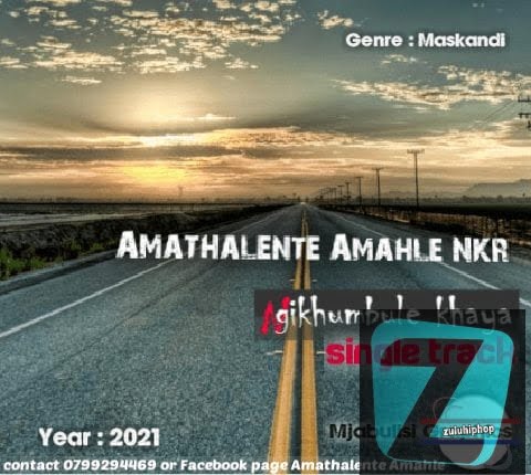 Amatalente Amahle NKR – Ngikhumbul’ ekhaya