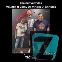 DJ Christos, Vinny Da Vinci & Kid Fonque – #SelectiveStyles Vol. 281 Mix