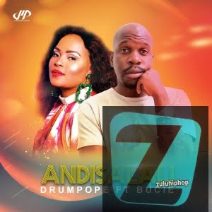 drumpope ft tshego AMG & Bucie – Andisalali (Amapiano Mix)