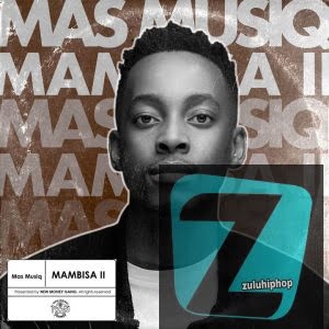 Mas Musiq ft Sekiwe & TO Starquality – Hambe Nawe