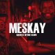 Meskay – Memories (feat. Comzero & Fizzy)