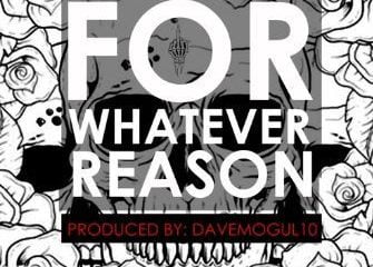 Whatever Reason) (Reason Diss)  Flex RABANYAN – FWR (For Whatever Reason) (Reason Diss)