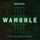 Boohle ft Njelic, Ntokzin & De Mthuda – Wamuhle