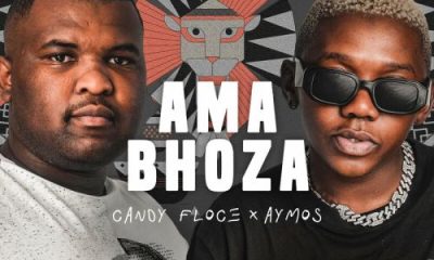 Candy Floce, Aymos & TO Starquality – Ama Bhoza