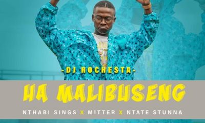 DJ Rochesta ft Nthabi Sings, Mitter, Ntate Stunna– Ha Mmalibuseng