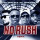 DJ Tira – No Rush (Remix) Ft. AKA, Okmalumkoolkat & Prince Bulo