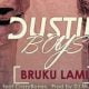 Dustin Boys – Bruku Lami Ft. DJ Muzik SA x CrazyBones