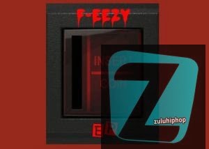 F-Eezy – Phone (Ft. Sauceman Guluva)