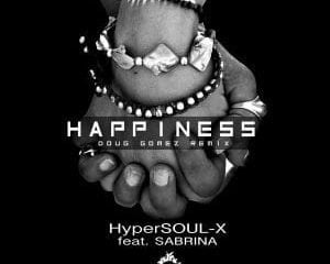 HyperSOUL-X – Happiness (Main HT) Ft. Sabrina