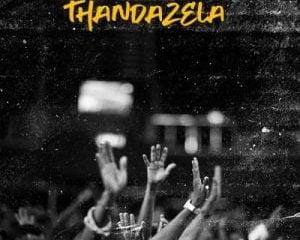 King SweetKid – Thandazela