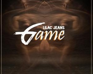 Lilac Jeans – Game (Original Mix)