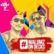 Malumz on Decks Ft. Busi N – Only for You