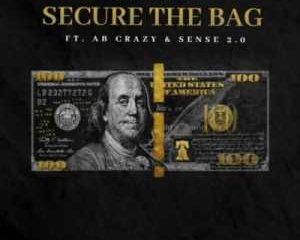 Mike Tuney – Secure The Bag Ft. AB Crazy & Sense 2.0