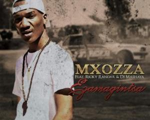 Mxozza – EzamaGintsa Ft. Ricky Randar & Dj Mashaya