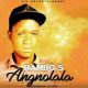 Rambo S – Angnolala (Prod By DJ Tpz)
