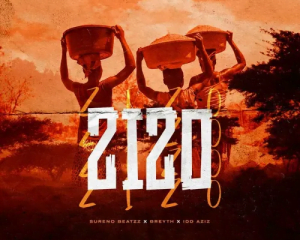 Sureno Beatzz ft. Breyth & Idd Aziz– ZIZO