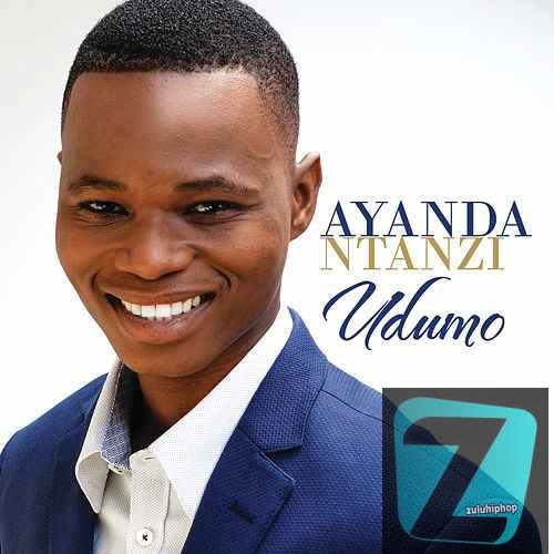 Ayanda Ntanzi – Iyavuma