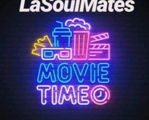 LaSoulMates – Movie Time (Gqom Mix)