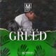 Makwa – Greed