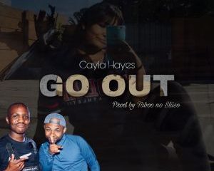 Taboo No Sliiso & Cayla Hayes – Go Out