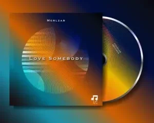 Merlzar – Love Somebody (Tribute To Roctonic Ecstatic Mix)