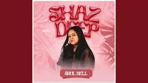 Shaz Deep – Skul Bell