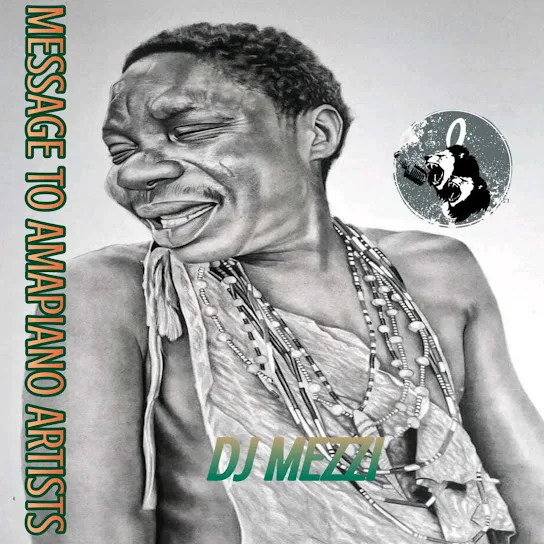 Message to amapiano Artist