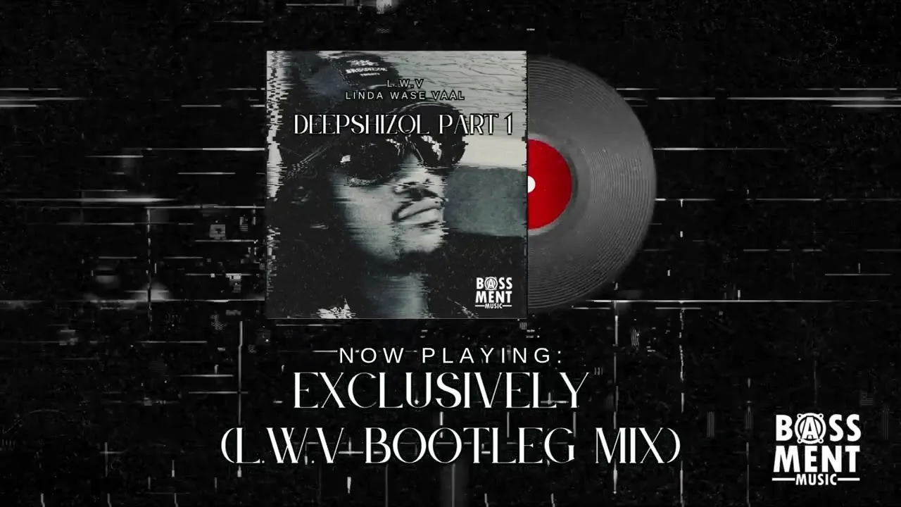 Exclusively L.W.V Bootleg