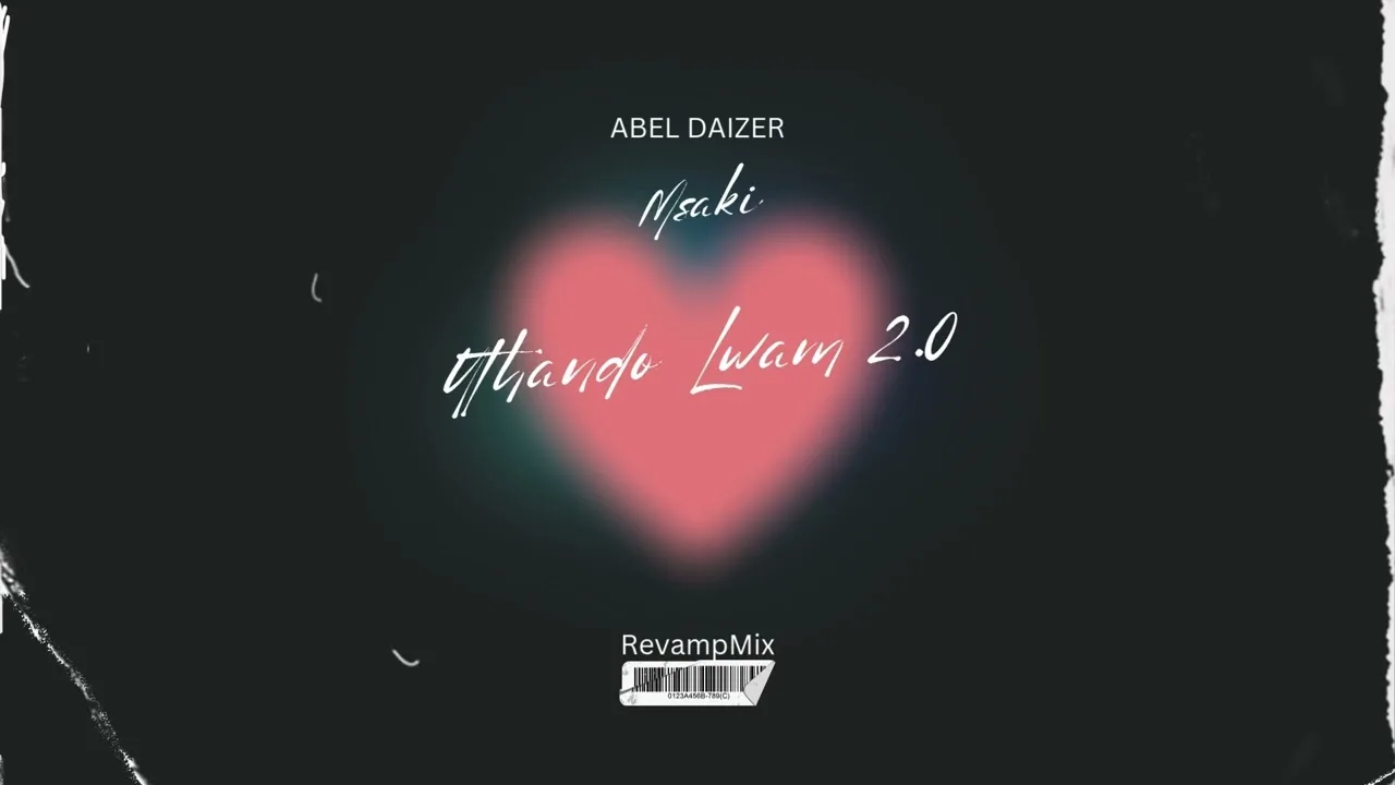 Uthando Lwam 2.0 (ABEL DAIZER RevampMix)
