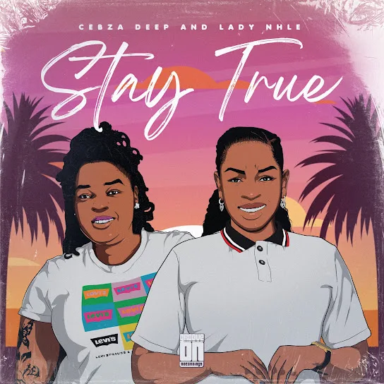 Cebza Deep - Stay True EP
