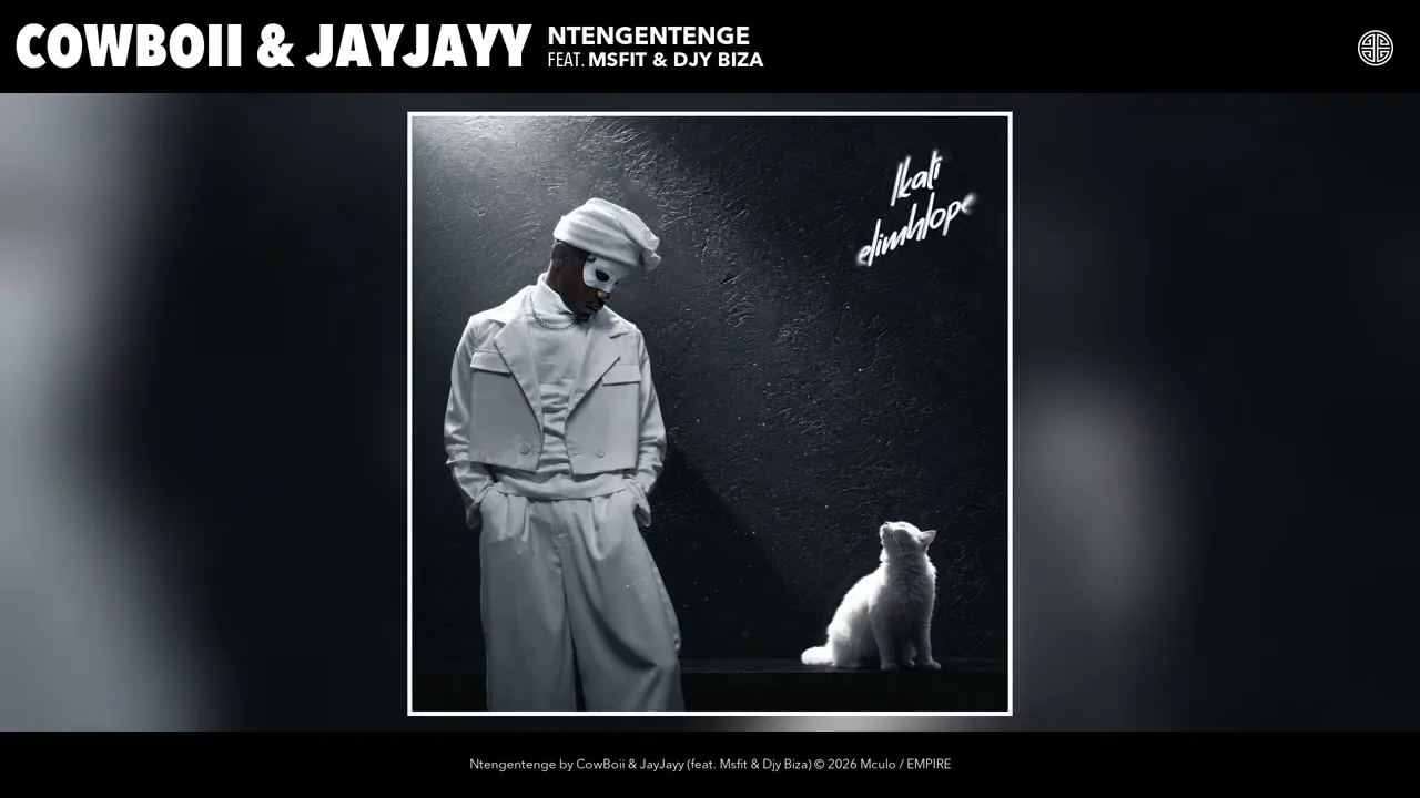 CowBoii &amp; JayJayy - Ntengentenge (Official Audio)