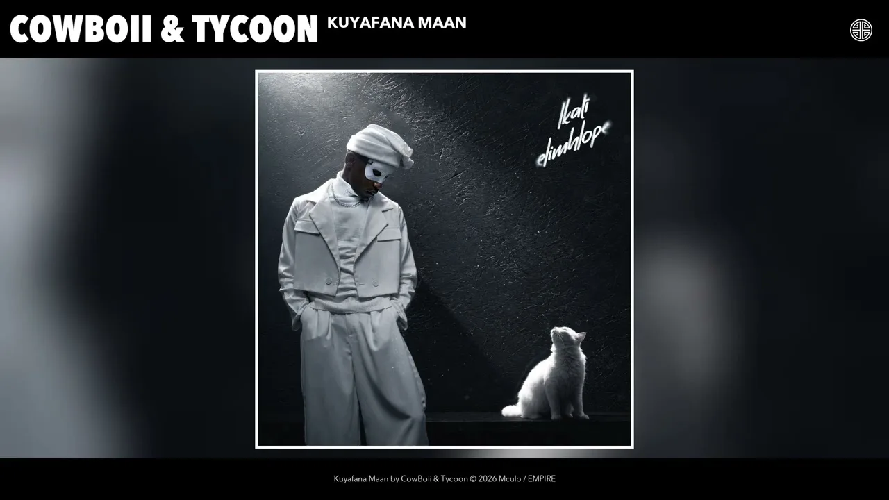 CowBoii &amp; Tycoon - Kuyafana Maan (Official Audio)